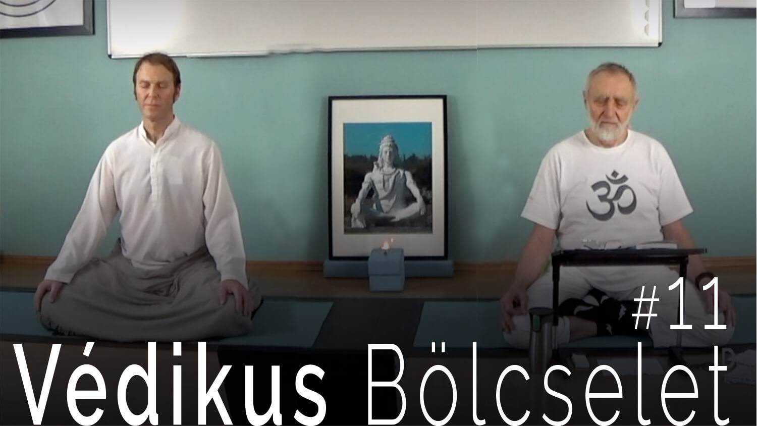 Védikus Bölcselet 11. modul