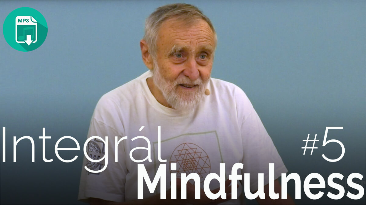 Integrál Mindfulness II. 5. modul
