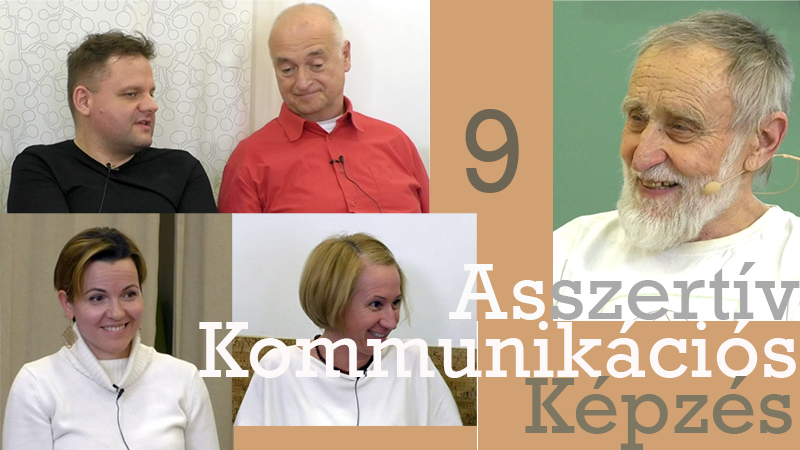 Asszertív Kommunikációs Képzés 9. modul