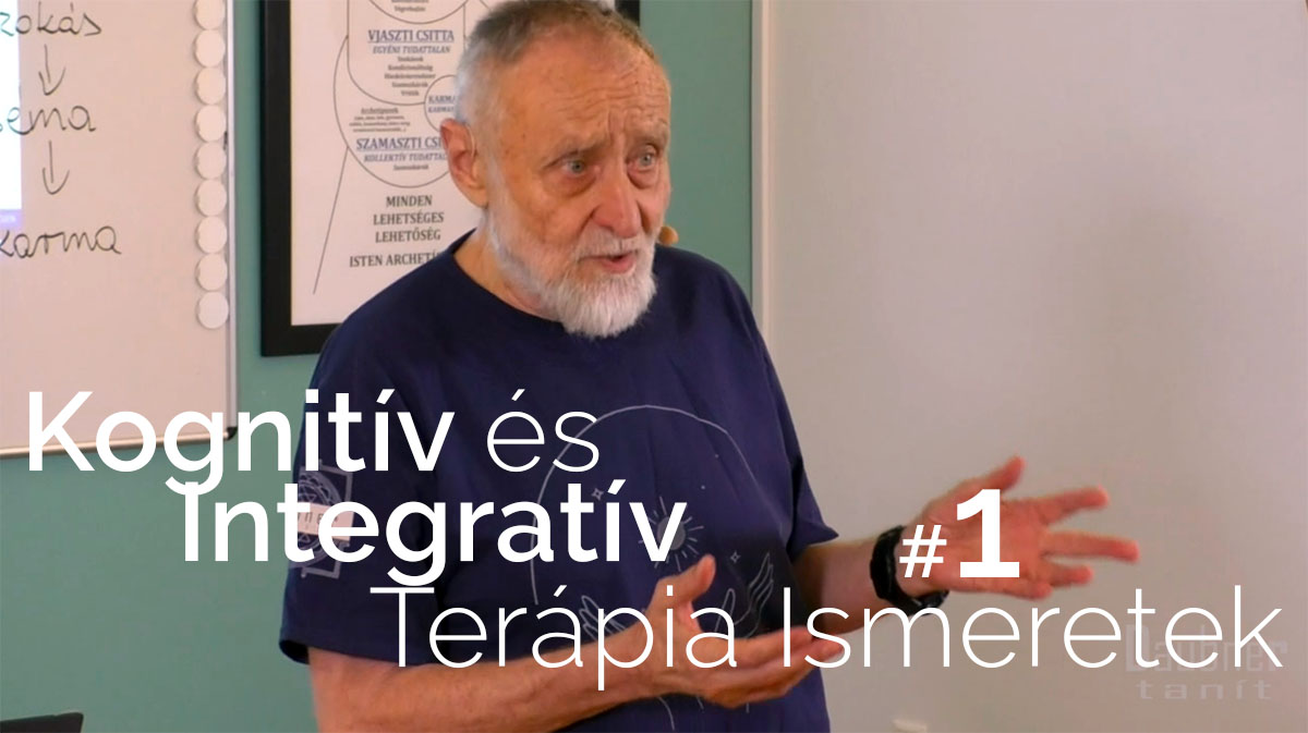 Kognitív és Integratív Terápia Ismeretek #1