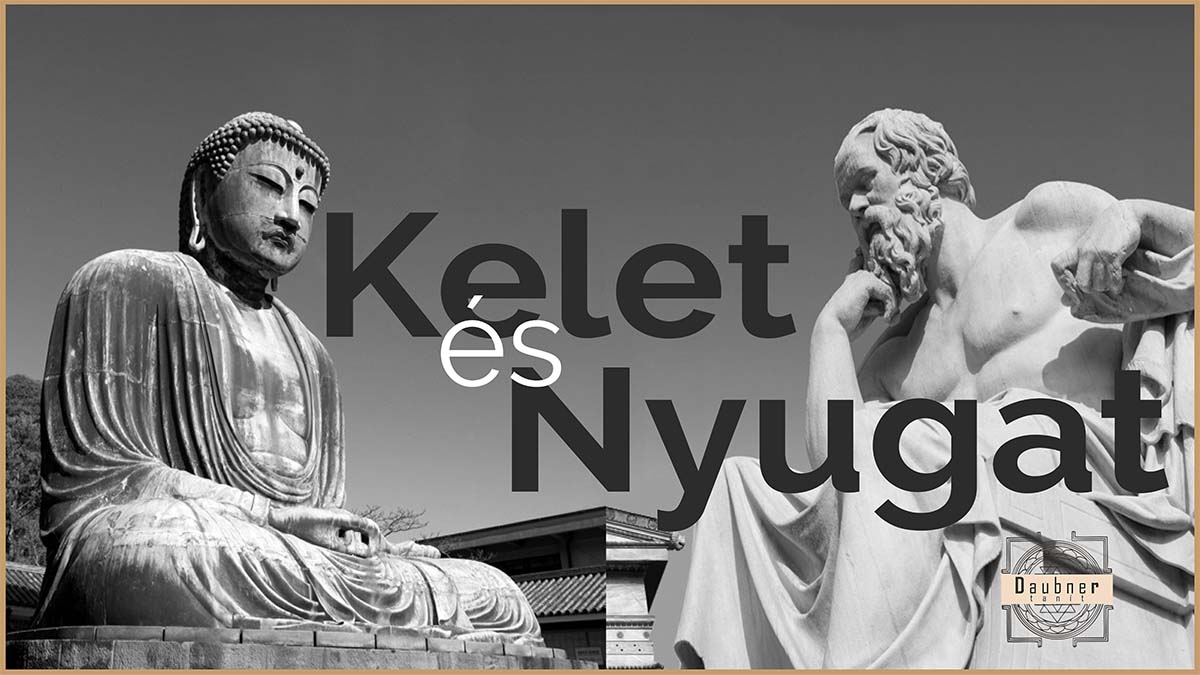 Kelet és Nyugat tanfolyam (1-10)
