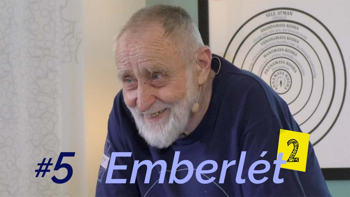 Emberlét2 - 5. alkalom