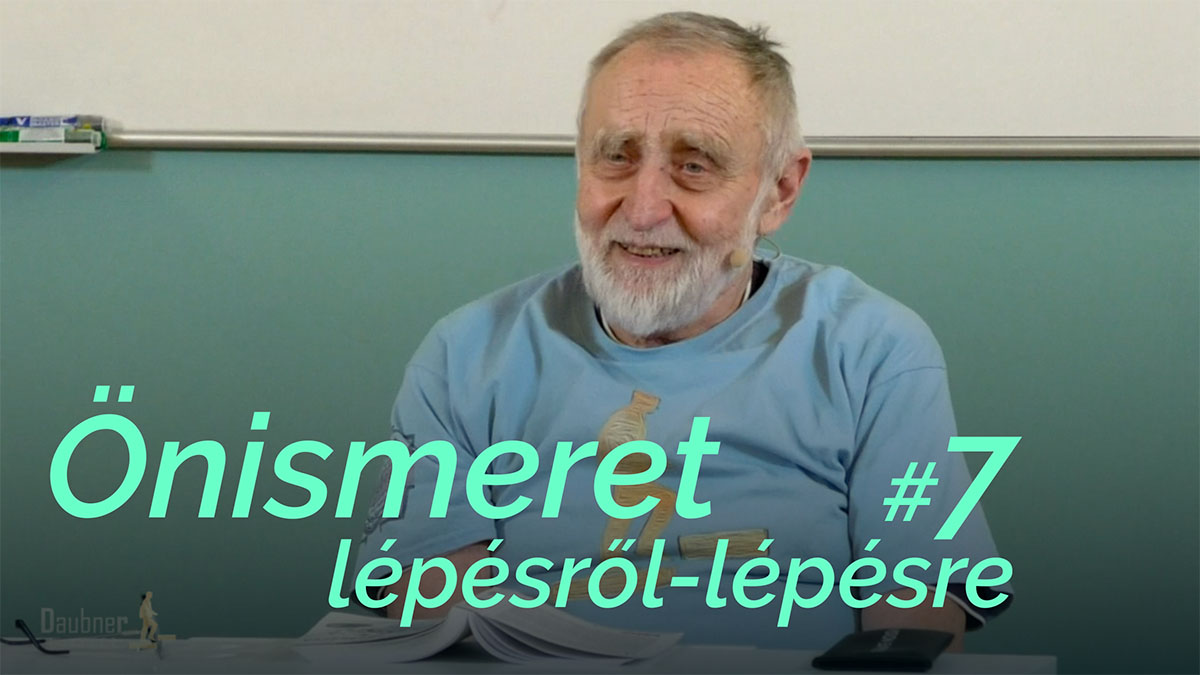 Önismeret lépésről-lépésre - 7. alkalom