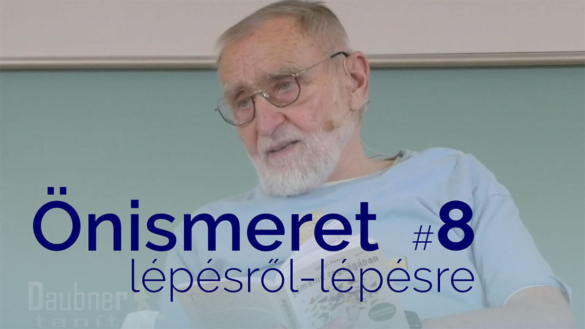 Önismeret lépésről-lépésre - 8. alkalom