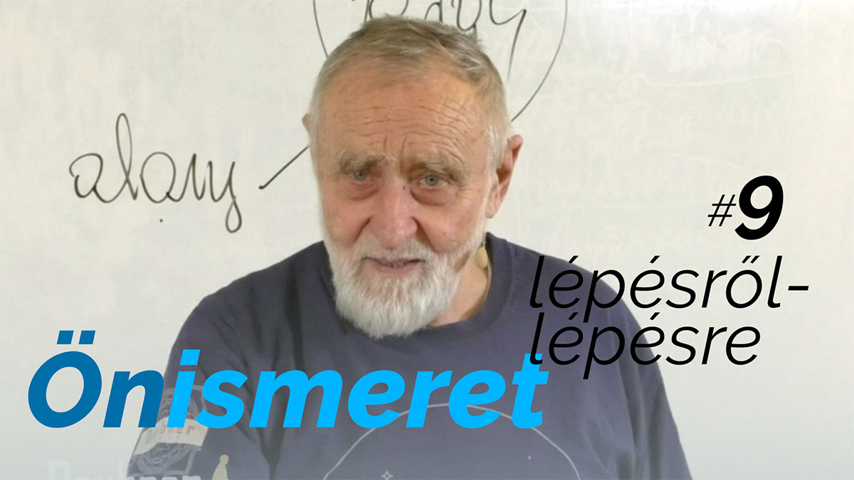 Önismeret lépésről-lépésre - 9. alkalom