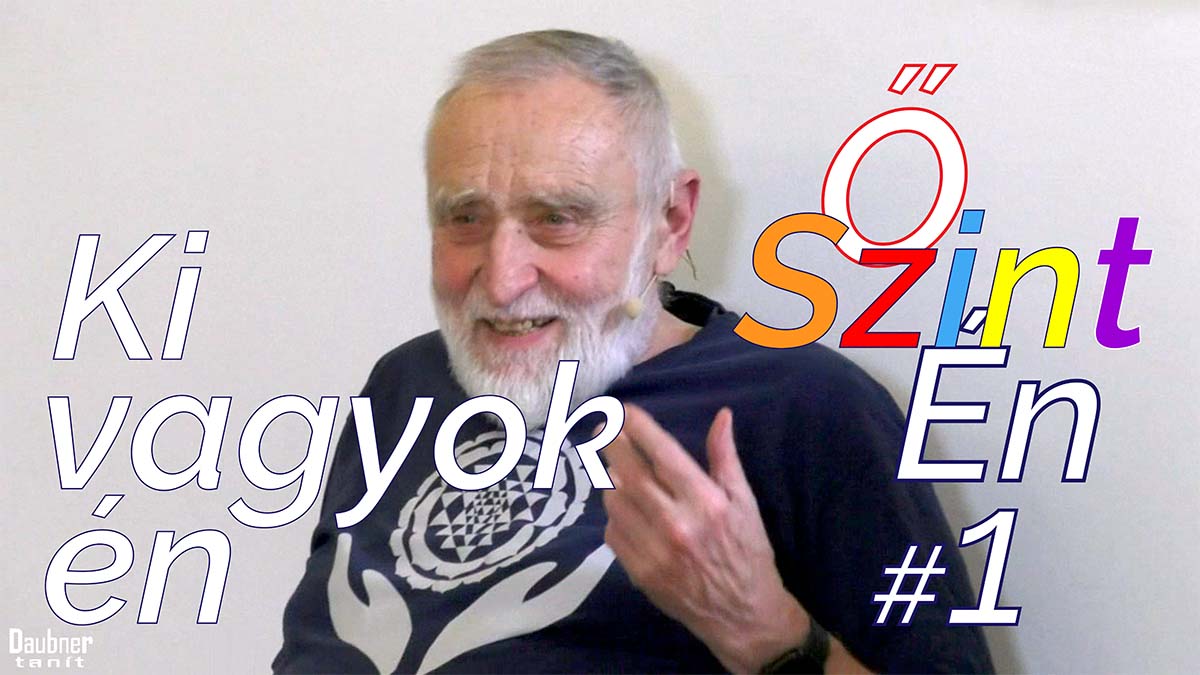 Ki vagyok én - őszintén - 1. alkalom